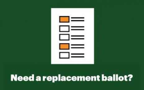 Need a Replacement Ballot?