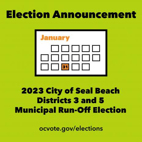 Headline image for 2023 City of Seal Beach Districts 3 and 5 Municipal Run-Off Election