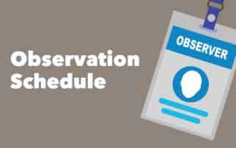 Observation Schedule